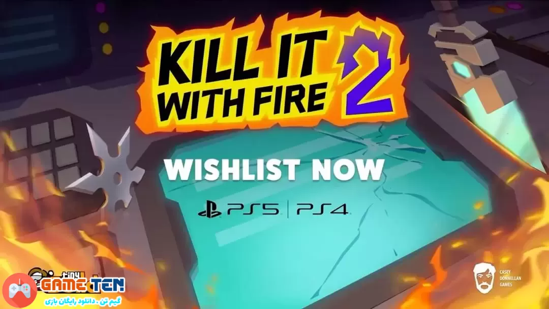 دانلود بازی Kill It With Fire 2 برای کامپیوتر